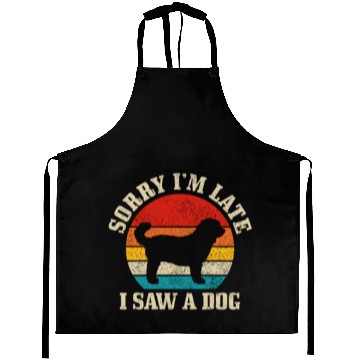 Discover Sorry I'm Late I Saw A Dog Funny Vintage Dog Lover Aprons