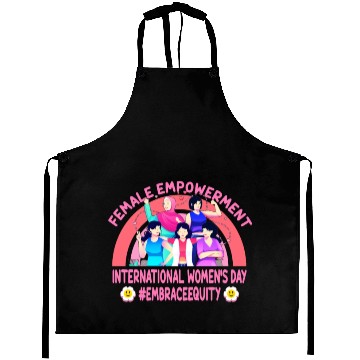 Discover International Women's Day: Feminism Embrace Equity Aprons