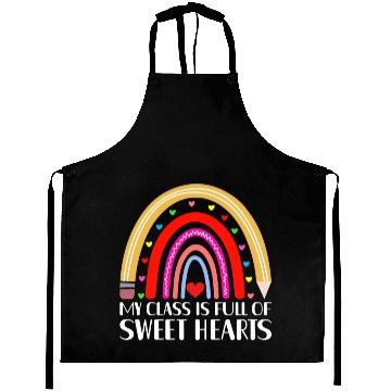 Discover My Class Is Full of SweetHearts Teacher Valentine Aprons