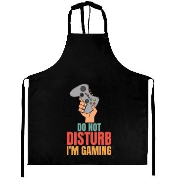 Discover Do Not Disturb Im Gaming Aprons - Perfect for Dad