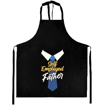 Discover Self Employed Father Job Boss Freelancer Work Aprons