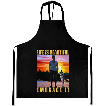 Discover LIFE IS BEAUTIFUL EMBRACE IT Aprons