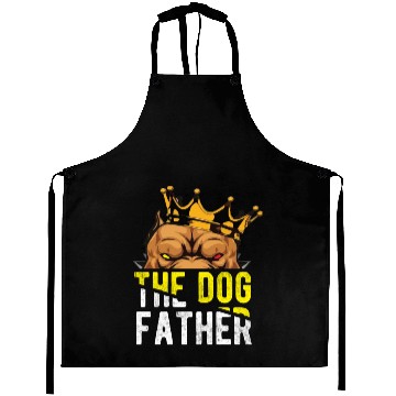 Discover The Dog Father - Pitpull Lover Aprons