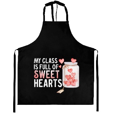 Discover My Class Is Full Of Sweethearts Aprons