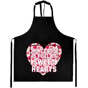 Discover My Class Is Full Of Sweethearts Aprons