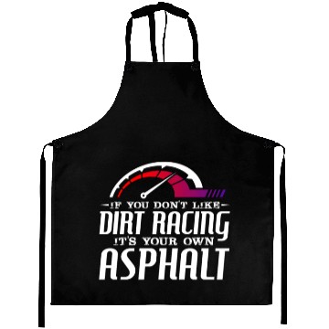 Discover If You Don't Like Dirt Racing Its Your Own Asphalt Aprons