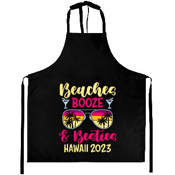Discover Beaches Booze Besties Hawaii 2023 Spring Break Aprons