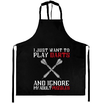 Discover I Just Want To Play Darts And Ignore My Adults Puz Aprons