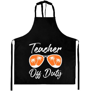 Discover Teacher off duty teacher on vacation Teacher Aprons