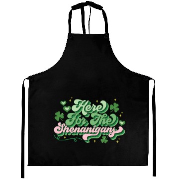 Discover St Patricks Day Here For The Shenanigans Aprons