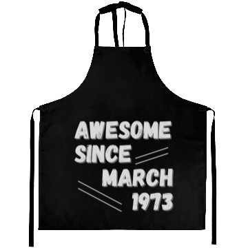 Discover Awesome since March 1973 50th Birthday Aprons