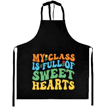 Discover My Class Is Full Of Sweethearts Aprons