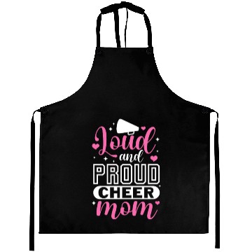 Discover Loud and Proud Cheer Mom Aprons