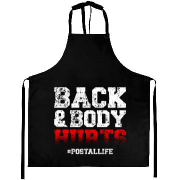 Discover Back And Body Hurts Mailman Mail Postal Worker Aprons