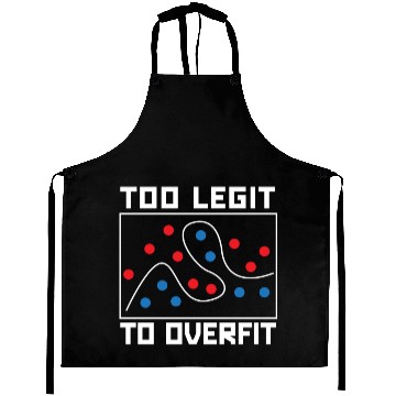 Discover Too Legit To Overfit Artificial Intelligence Robot Aprons