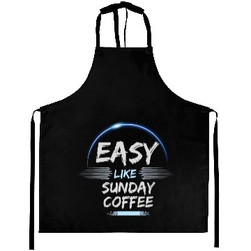 Discover easy like sunday coffee Aprons