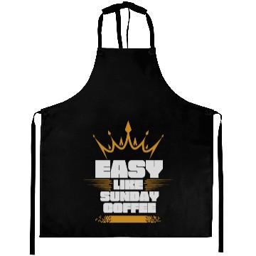 Discover easy like sunday coffee Aprons