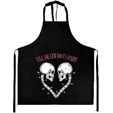 Discover Till death do us part Aprons