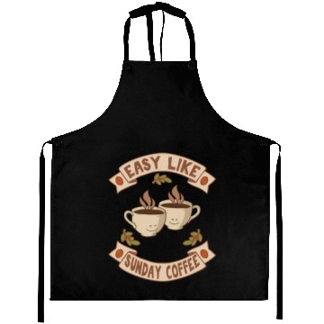 Discover EASY LIKE SUNDAY COFFEE Aprons