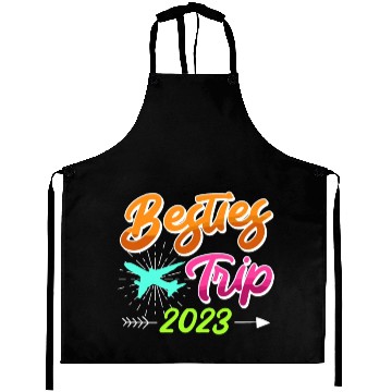 Discover Besties Trip 2023 Vacation Friends Spring Break Aprons