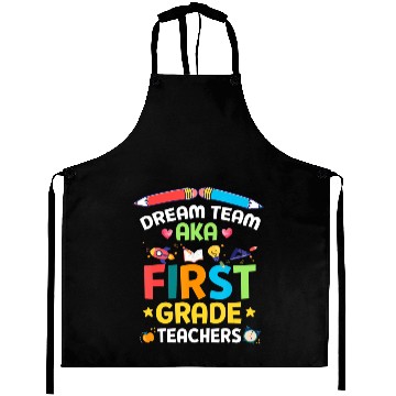 Discover Dream Team Aka First Grade Teachers Back To School Aprons