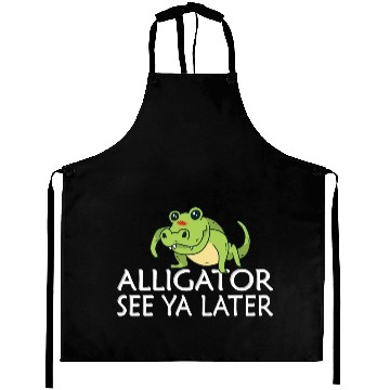 Discover See ya later Alligator Aprons