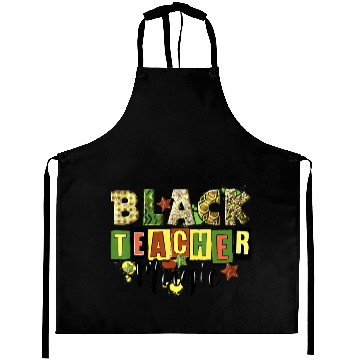 Discover Black Teacher Magic Aprons Teacher Black History Me