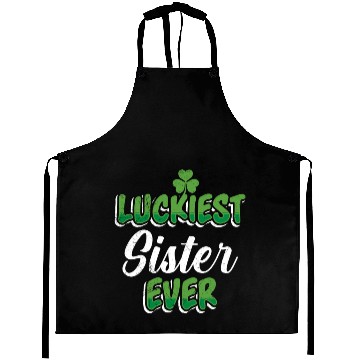 Discover St. Patrick's Day saying Luckiest Sister ever Aprons