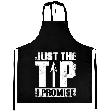 Discover Just the tip I promise Archery Aprons