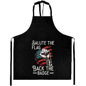 Discover Salute The Flag Back The Badge Cop Law Enforcement Aprons