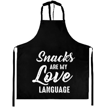 Discover Snacks Are My Love Language Aprons