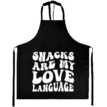 Discover Snacks Are My Love Language Aprons