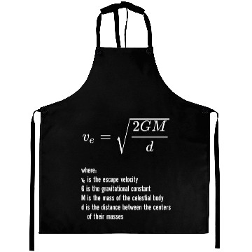 Discover Escape Velocity Gravity Physics Rocket Science Aprons