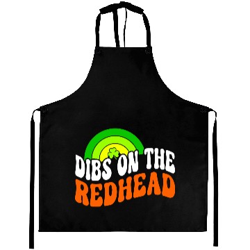 Discover Dibs On The Redhead Funny St Patricks Day Aprons