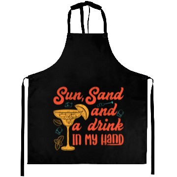 Discover Sun sand a drink in my hand vacation friends party Aprons