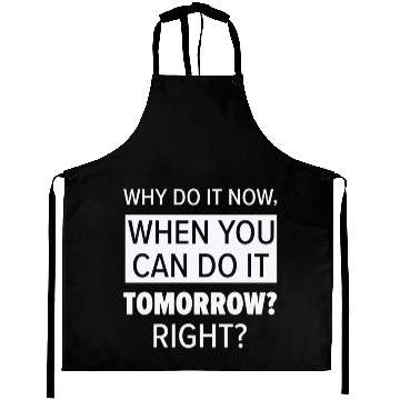 Discover Procrastinator Relaxation Typography Work Aprons