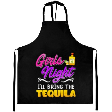 Discover Girls Night I'll bring the Tequila Spring Break Aprons