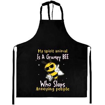 Discover My Spirit animal Is A Grumpy Bee Aprons
