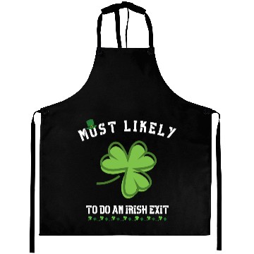 Discover most likely to do an irish exit Aprons