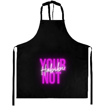 Discover not your habibi Aprons