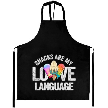 Discover Snacks Are My Love Language Aprons