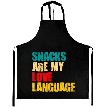 Discover Snacks Are My Love Language Aprons