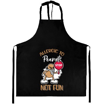 Discover Allergic To Peanuts Not Fun Peanut Allergic Aprons