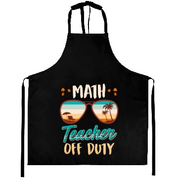 Discover Math teacher off duty school vacation math teacher Aprons