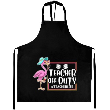 Discover Teacher off duty Teacher on holiday Teacher Aprons