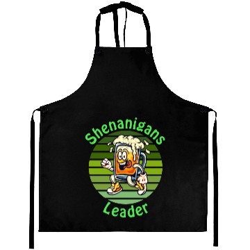 Discover Shenanigans Leader Funny For St.Patrick Day Aprons