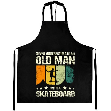 Discover Never underestimate an old man with a skateboard Aprons