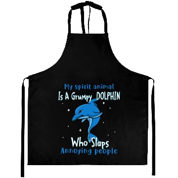 Discover My Spirit animal Is A Grumpy Dolphin Aprons
