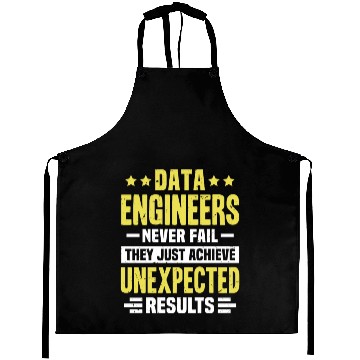 Discover Data Engineer Engineering Funny Design Never Fail Aprons
