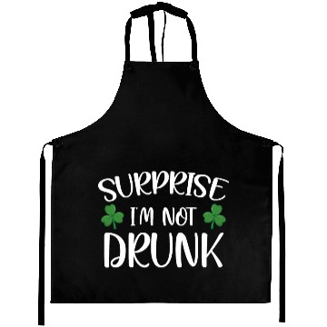 Discover Surprise i'm not drunk st patricks Aprons